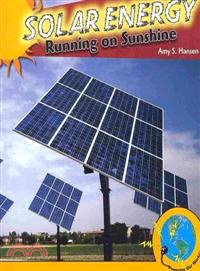 Solar Energy ― Running on Sunshine