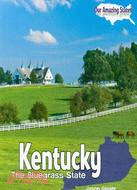 Kentucky: The Bluegrass State