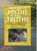 Memoirs of Myths and Truths: In an Ordinary Pebble's Extraordinary Life