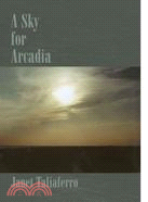 A Sky for Arcadia