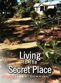 Living in the Secret Place