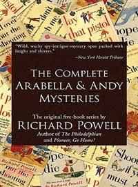 The Complete Arabella and Andy Mysteries