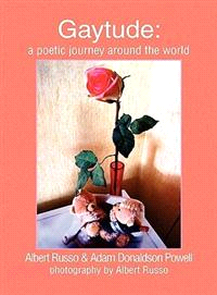 Gaytude: A Poetic Journey Around the World