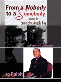 From a Nobody to a Somebody ─ From Prostitute to Pulpit