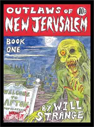Outlaws of New Jerusalem