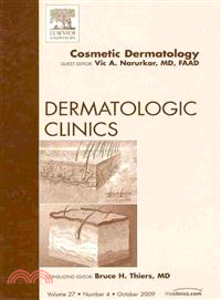 Cosmetic Dermatology: An Issue of Dermatologic Clinics