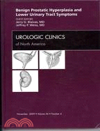 Benign Prostatic Hyperplasia and Lower Urinary Tract Symptoms, an Issue of Urologic Clinics