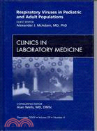 Respiratory Viruses in Pediatric and Adult Populations