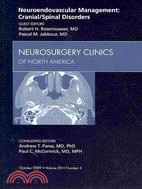 Neuroendovascular Management: Cranial/Spinal Disorders