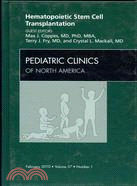 Hematopoietic Stem Cell Transplantation: An Issue of Pediatric Clinics