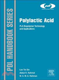 Polylactic Acid ─ PLA Biopolymer Technology and Applications