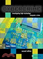 Cybercrime ─ Investigating High-Technology Computer Crime