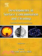 Developments in Surface Contamination and Cleaning - Contaminant Removal and Monitoring