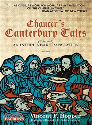 Chaucer's Canterbury Tales - Selected ─ An Interlinear Translation