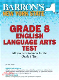 Barron's New York State Grade 8 English Language Arts Test