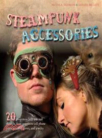 Steampunk Accessories