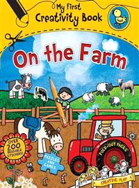 On the Farm ─ My First Creativity Book