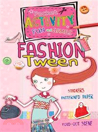 The Fashion Tween Pocket Activity Fun & Games ― Includes Games, Cutouts, Foldout Scenes, Textures, Stickers, and Stencils