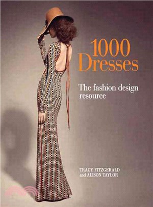 1,000 Dresses ― The Fashion Design Resource