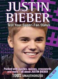 Justin Bieber Test Your Super-Fan Status ― Packed With Puzzles, Quizzes, Crosswords, and More!