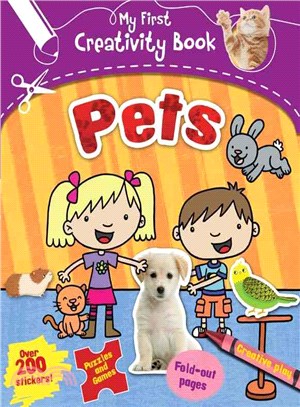 Pets ― Creative Play, Fold-Out Pages, Puzzles and Games, Over 200 Stickers!