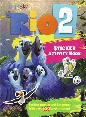 Rio 2 Sticker Activity Book ― Exciting Puzzles, Fun Games, and over 200 Stickers!