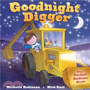 Goodnight Digger ─ The Perfect Bedtime Book!