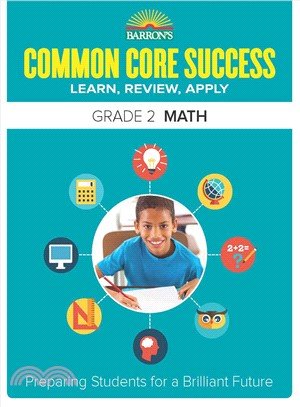 Barron's Common Core Success Grade 2 Math ─ Learn, Review, Apply