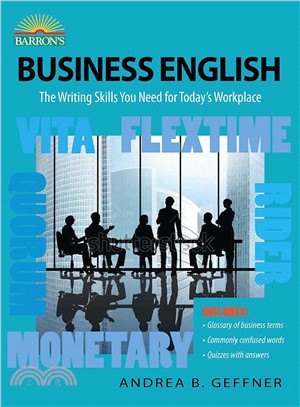 Business English ─ The Writing Skills You Need for Today's Workplace