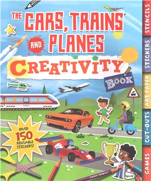 The Cars, Trains, and Planes Creativity Book ─ Games, Cut-outs, Art Paper, Stickers, Stencils