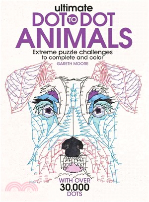 Ultimate Dot to Dot Animals ─ Extreme Puzzle Challenges to Complete and Color