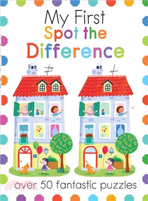 My First Spot the Difference ─ Over 50 Fantastic Puzzles