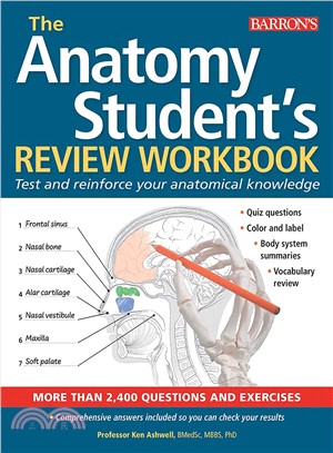 The Anatomy Student's Review Workbook ― Test and Reinforce Your Anatomical Knowledge