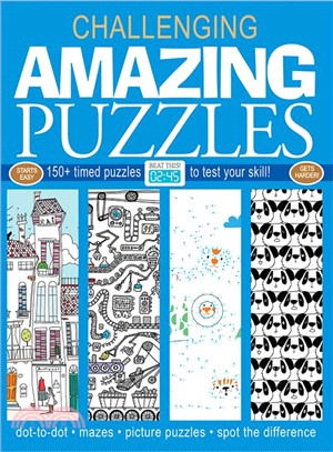 Amazing Puzzles ― 150+ Timed Puzzles to Test Your Skill