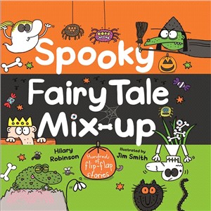 Spooky Fairy Tale Mix-up ― Hundreds of Flip-Flap Stories