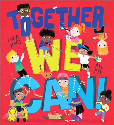 Together We Can! ― A Heart-warming Ode to Friendship, Compassion, and Kindness