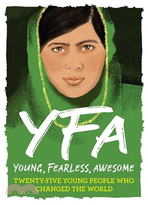 YFA :young, fearless, awesom...