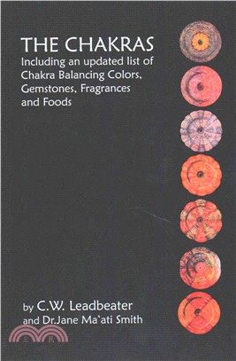 The Chakras ― Including an Updated List of Chakra Balancing Colors, Gemstones, Fragrances and Foods