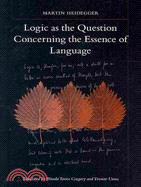 Logic As the Question Concerning the Essence of Language