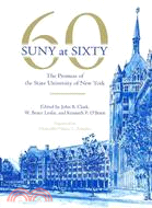 SUNY at Sixty: The Promise of the State University of New York
