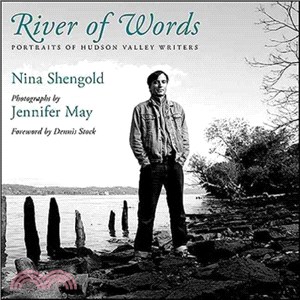 River of Words ― Portraits of Hudson Valley Writers