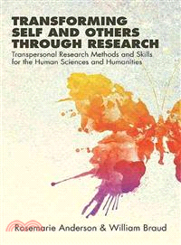 Transforming Self and Others Through Research