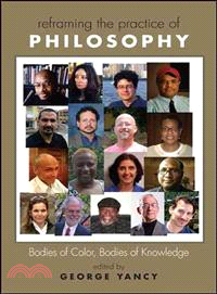 Reframing the Practice of Philosophy—Bodies of Color, Bodies of Knowledge