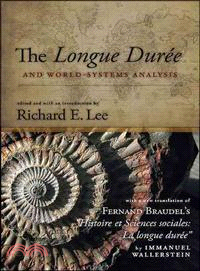 The Longue Duree and World-systems Analysis