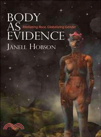 Body As Evidence