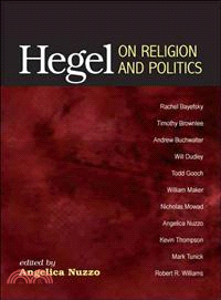 Hegel on Religion and Politics