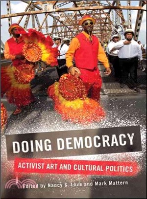 Doing Democracy ― Activist Art and Cultural Politics