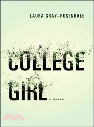 College Girl ─ A Memoir