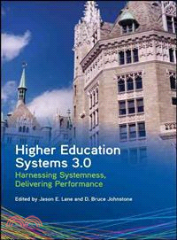 Higher Education Systems 3.0 ― Harnessing Systemness, Delivering Performance