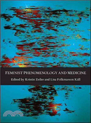 Feminist Phenomenology and Medicine
